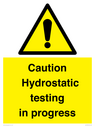caution-hydrostatic-testing-in-progress~